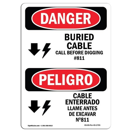 SIGNMISSION OSHA, Buried Cable Call Before Digging Bilingual, 18in X 12in Rigid Plastic, OS-DS-P-1218-VS-1795 OS-DS-P-1218-VS-1795